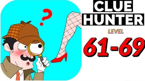 Clue Hunter 61 69 level answers new game  level 61 62 63 64 65 66 67 68 69
