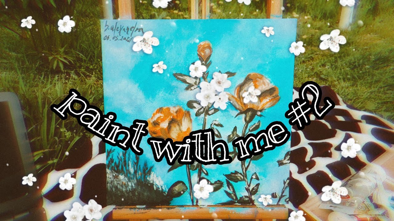 paint with me 2 YouTube