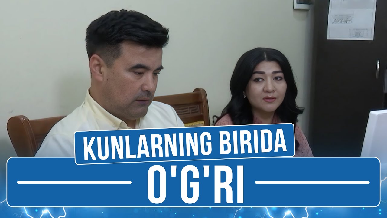 O'g'ri I Kunlarning birida