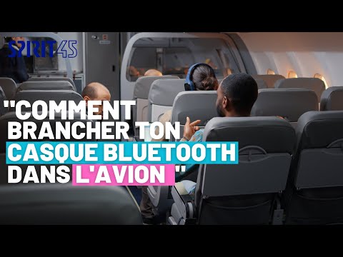 Comment brancher son casque Bluetooth dans l'avion ? AirPods, Casque