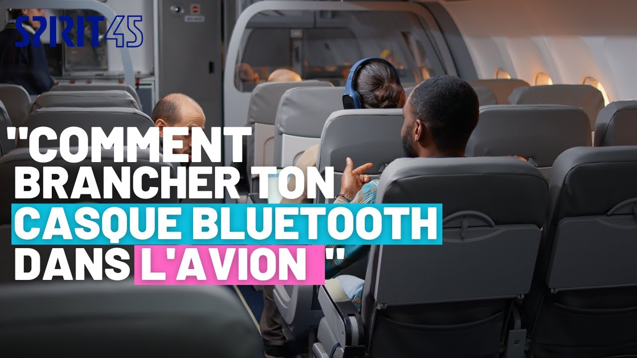 Comment brancher son casque Bluetooth dans l'avion ? AirPods, Casque 