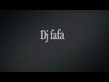 Dj fafa