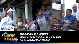 MPOK ALPA PANIK! Terpisah Dari Target | UANG KAGET LAGI | PART 2/3