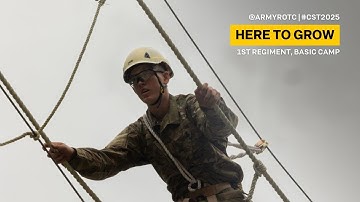 Here to Grow | 1st Regiment, Basic Camp | CST 2025