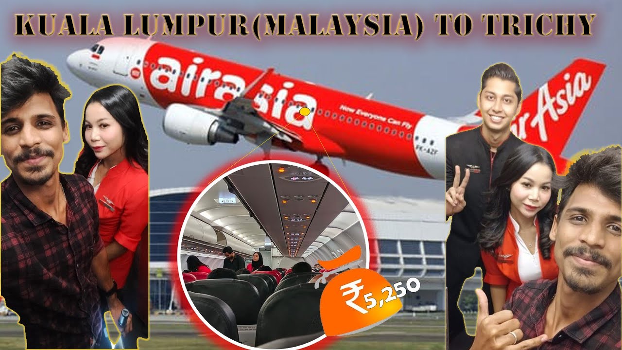 Kuala Lumpur to Trichy | Air Asia | Flight  Travel 🧳