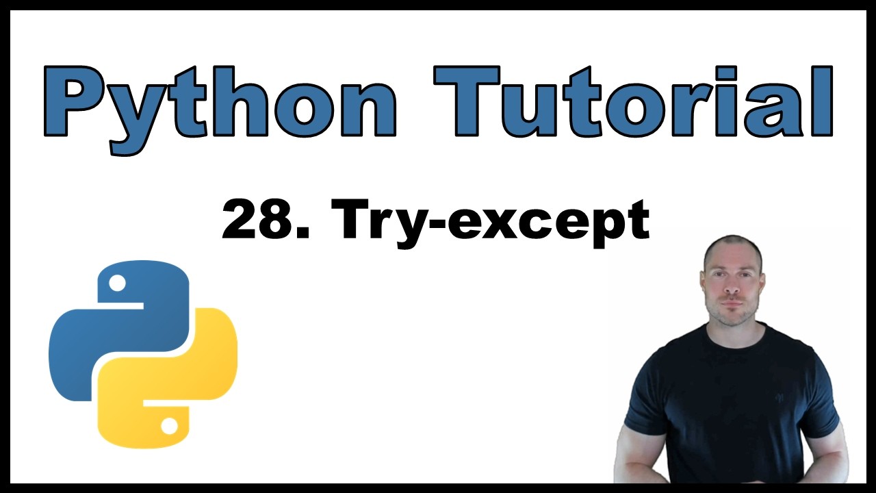 Python Tutorial for Beginners p.28: The Try-except Construct - YouTube