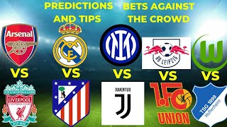 ARSENAL VS LIVERPOOL / REAL MADRID VS ATLETICO / INTER VS JUVENTUS / LEIPZIG VS UNION BERLIN