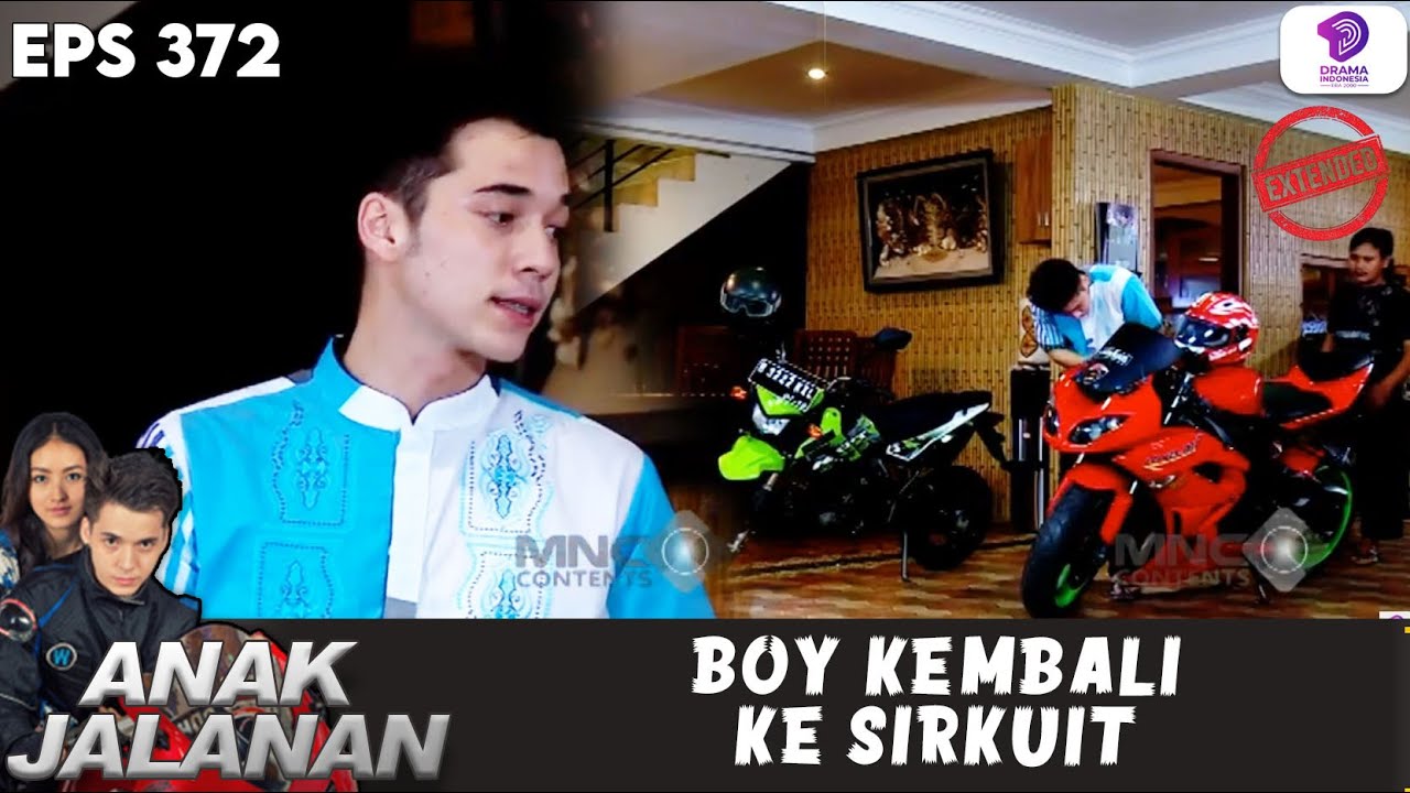 SANG RAJA KEMBALI! BOY KELUARKAN MOTOR GACOAN SIAP BABAT SIRKUIT | ANAK JALANAN EPS 372