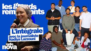 Les grands remplaçants - October 10 full episode with journalist Nadiya Lazzouni News