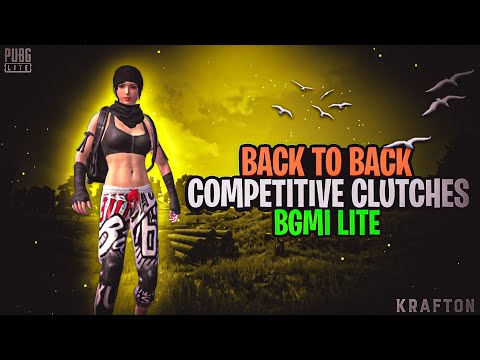 ✨ 😍⚡BACK TO BACK COMPETITIVE CLUTCHES⚡ COMPETITIVE FRAGS #pubglite