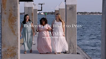 Down in the River to Pray (Official Music Video) by Nevaeh