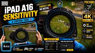     iPad A16 Best Sensitivity &amp; Control Code 🔥 BGMI Zero Recoil + Smooth Gameplay
