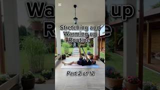 Stretching and warming up exercises to recover and prevent injuries. (Part 2 of 12)