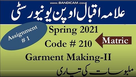 AIOU Code 210 Solved Assignment No.1 Spring  2021 || Garments Making - II  || Level: Matric