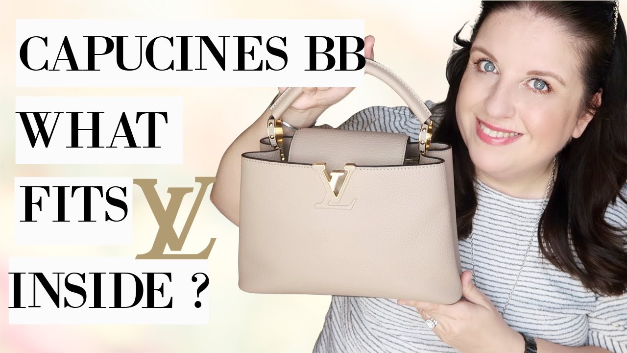 LOUIS VUITTON CAPUCINES BB !!! WHAT'S FITS INSIDE? - YouTube