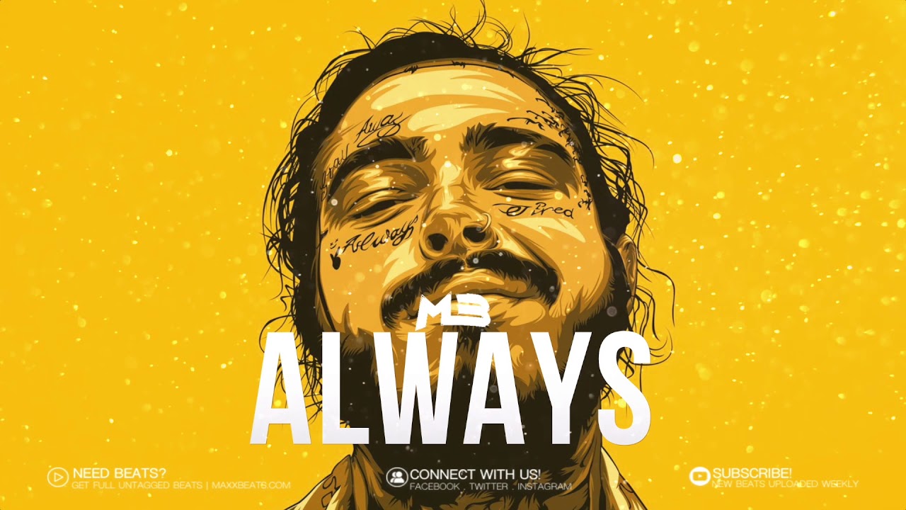 “ALWAYS" | Post Malone Type Beat | Rap Trap Beats (MaxxBeats)