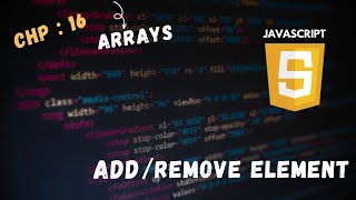 JavaScript Tutorial #22 JavaScript Arrays Method || Arrays In JavaScript