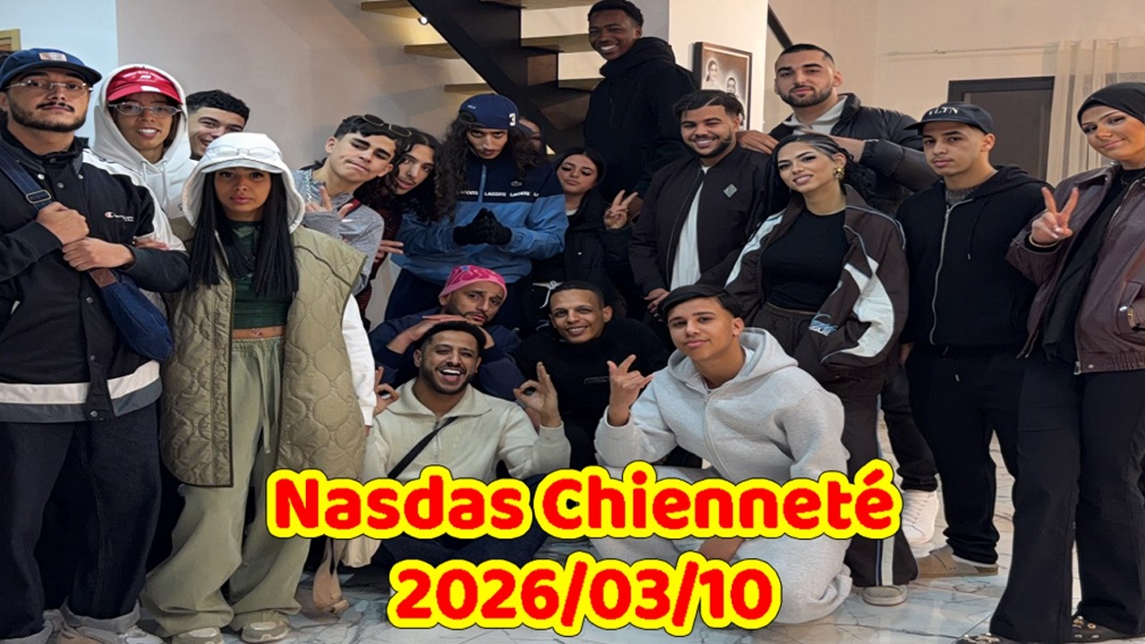 🚩​ Nasdas Chienneté : 09/03/2026 ‼️🔥 Let’s go en Espagne ✈️🇪🇸​🤣​😍