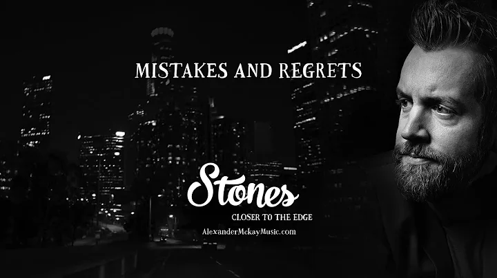Alexander Mckay - Mistakes And Regrets - Acoustic ...