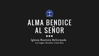 Alma, bendice al Señor chords