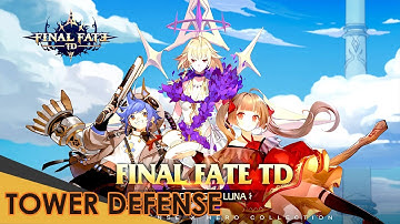 Final Fate TD || Tower Defense || Android Gameplay