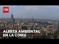 ¿Cómo está la calidad del aire en la CDMX? Lunes 27 de Mayo de 2024 - Noticias MX