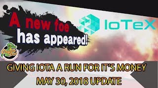  IoTeX IOTX - A new challenger has entered the arena Sorry IOTA 