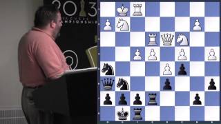 Block Center Positions  GM Ben Finegold  2013.07.11