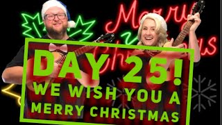 Opera-Leles Singing Advent Calendar - Day 25 - We Wish You A Merry Christmas