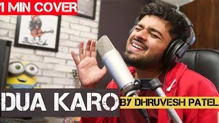 "Dua Karo" Ft Dhruvesh Patel | Street Dancer 3D | Arijit Singh, Bohemia, Sachin- Jigar