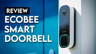 Ecobee Smart Video Doorbell Review | Worth It?