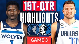 Minnesota Timberwolves vs. Dallas Mavericks - Game 3 Highlights 1st-QTR | WCF | 2024 NBA Playoffs