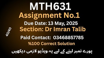 Mth631 Assignment No.1 Solution 2025 | mth631 assignment no.1 |%100 Correct Answer