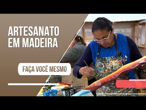 Conheça os lindos artesanatos em madeira produzidos na cidade de Silveiras/SP