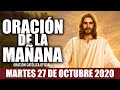 Oración de la Mañana de Hoy Martes 27 de Octubre de 2020| Oración Católica