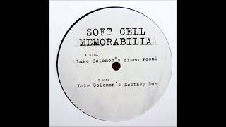 Memorabilia (Luke Solomon&#39;s Disco Vocal) Soft Cell