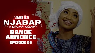 Njabar - Saison 2 - Episode 26: la Bande Annonce