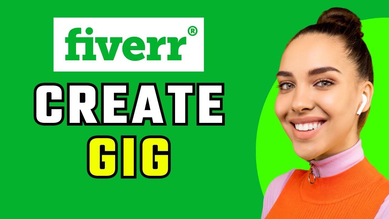How To Create A Gig On Fiverr - YouTube