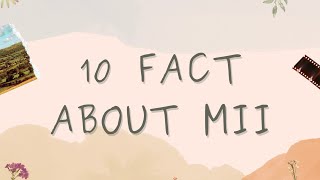 10 Fact About Miijii Misself