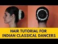 Indian classical dancers  how to make the perfect hair bun