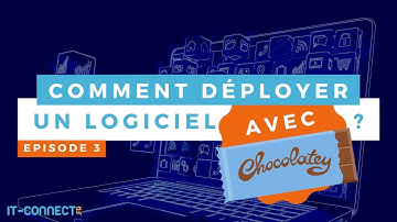 Comment déployer un logiciel avec Chocolatey ?