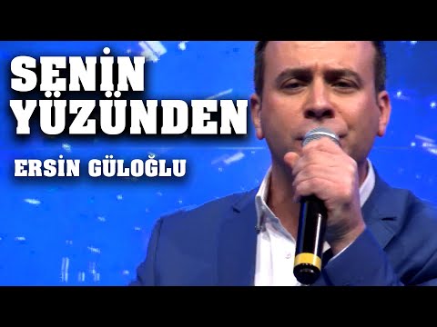 ERSİN GÜLOĞLU SENİN YÜZÜNDEN (YAPRAK GİBİ) CANLI PERFORMANS