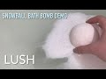 LUSH 🎄 Snowball Bath Bomb Demo ✨