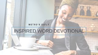 Rev. Linda Jefferson May 11, 2020 - Metro's Daily Inspired Word Devotional