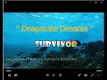Desperate Dreams Survivor Karaoke