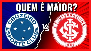 CRUZEIRO VS INTERNACIONAL, QUEM É MAIOR [Comparativo de Títulos]