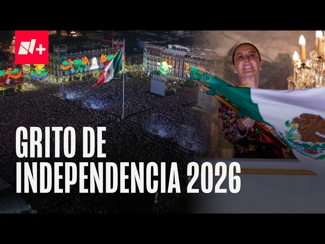 EN VIVO | Grito de Independencia 2026: Claudia Sheinbaum, Hoy 15 de Septiembre Desde el Zócalo CDMX