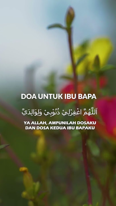 Doa kedua ibu bapa #doauntukibu #youtube #tiktok