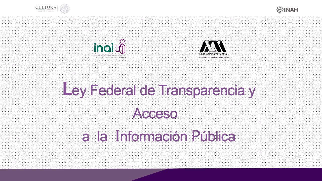 zonasinhunter Curso: Ley Federal de Transparencia y Acceso a la Información Pública / Tercera parte