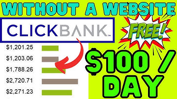 How To Promote Clickbank Products Without A Website With Free Traffic | Make Money Online 2021